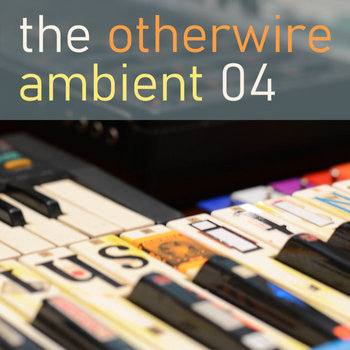 (Not So) Ambient - Volume 4